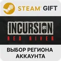 ✅Incursion Red River🎁Steam🌐Выбор Региона