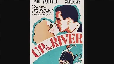 *Up the River* - Humphrey Bogart, Clare Luce, Spencer Tracy (1930)