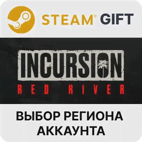 ✅Incursion Red River🎁Steam🌐Выбор Региона-0